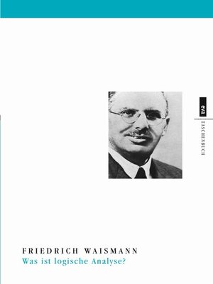 cover image of Was ist logische Analyse?